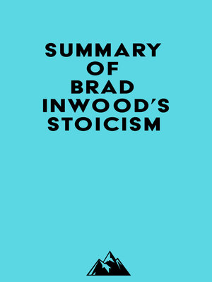 cover image of Summary of Brad Inwood's Stoicism
